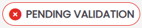 DSR Status Pending Validation red